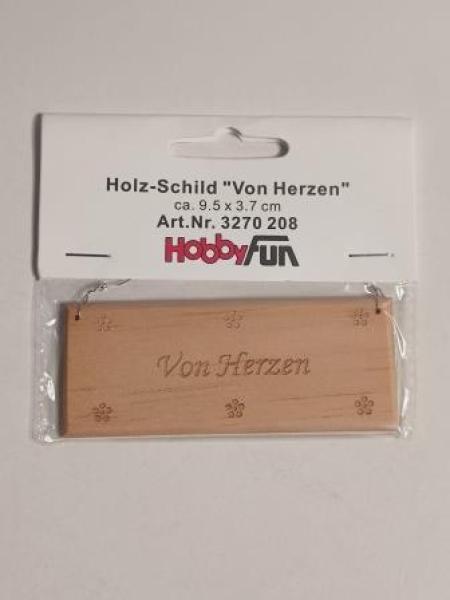 Holz-Schild "Von Herzen", ca. 9,5 x3,7 cm